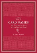 Scott Mcneely - Ultimate Book of Card Games - 9780811866422 - V9780811866422