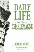 Pierre Riché - Daily Life in the World of Charlemagne (The Middle Ages Series) - 9780812210965 - V9780812210965