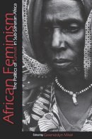 Gwendolyn Mikell - African Feminism - 9780812215809 - V9780812215809