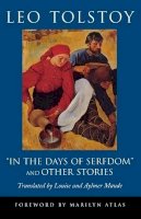 Black & White Publishing - In the Days of Serfdom and Other Stories - 9780812218183 - V9780812218183