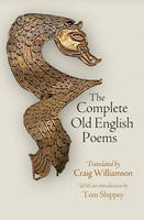 Craig Williamson - The Complete Old English Poems (The Middle Ages Series) - 9780812248470 - V9780812248470