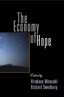 Hirokazu Miyazaki (Ed.) - The Economy of Hope - 9780812248692 - V9780812248692