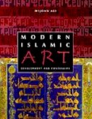 Wijdan Ali - Modern Islamic Art: Development and Continuity - 9780813015262 - V9780813015262