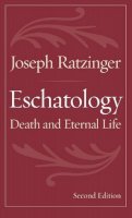 Joseph Ratzinger - Eschatology - 9780813215167 - V9780813215167