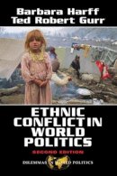 Barbara Harff - Ethnic Conflict in World Politics - 9780813398402 - V9780813398402