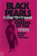 Daphne Harrison - Black Pearls: Blues Queens of the 1920s - 9780813512808 - V9780813512808