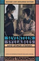 Hisaye Yamamoto - Seventeen Syllables and Other Stories - 9780813529530 - V9780813529530