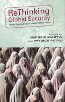 Andrew Martin - Rethinking Global Security - 9780813538303 - V9780813538303