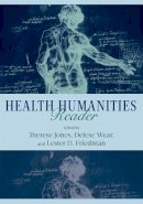 Therese Jones (Ed.) - Health Humanities Reader - 9780813562469 - V9780813562469