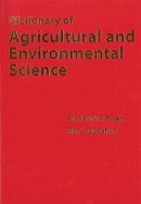 Frederick R. Troeh - Dictionary of Agricultural and Environmental Science - 9780813802831 - V9780813802831
