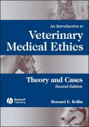 Bernard E. Rollin - An Introduction to Veterinary Medical Ethics - 9780813803999 - V9780813803999