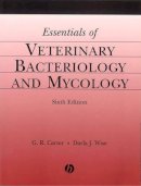G. R. Carter - Essentials of Veterinary Bacteriology and Mycology - 9780813811796 - V9780813811796