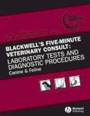 Shelly L. Vaden - Blackwell's Five-minute Veterinary Consult - 9780813817828 - V9780813817828