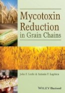 John F. Leslie (Ed.) - Mycotoxin Reduction in Grain Chains - 9780813820835 - V9780813820835