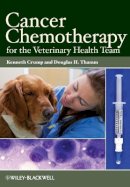 Kenneth Crump - Cancer Chemotherapy for the Veterinary Health Team - 9780813821160 - V9780813821160