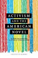 Romero - Activism and the American Novel: Religion and Resistance in Fiction by Women of Color - 9780813933290 - V9780813933290