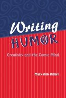 Mary Ann Rishel - Writing Humor - 9780814329603 - V9780814329603