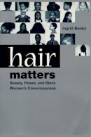 Ingrid Banks - Hair Matters - 9780814713372 - V9780814713372