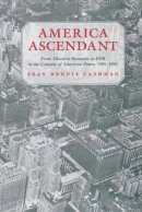 Sean Dennis Cashman - America Ascendant - 9780814715666 - V9780814715666