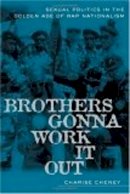 Charise Cheney - Brothers Gonna Work it Out - 9780814716137 - V9780814716137