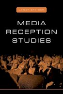 Janet Staiger - Media Reception Studies - 9780814781357 - V9780814781357