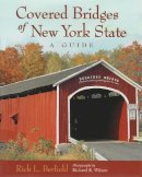 Rick L. Berfield - Covered Bridges of New York State - 9780815607489 - V9780815607489