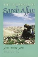 Jabra Ibrahim Jabra - The Journals of Sarab Affan: A Novel (Middle East Literature In Translation) - 9780815608837 - V9780815608837