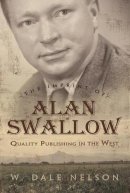 W. Dale Nelson - Imprint of Alan Swallow: Quality Publishing in the West - 9780815609520 - V9780815609520