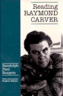 Randolph Pau Runyon - Reading Raymond Carver - 9780815626312 - V9780815626312