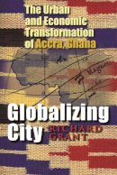 Richard Grant - Globalizing City - 9780815631729 - V9780815631729