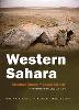 Jacob Mundy Stephen Zunes - Western Sahara: War, Nationalism, and Conflict Irresolution (Syracuse Studies on Peace and Conflict Resolution) - 9780815632191 - V9780815632191