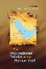 Mehran Kamrava - The International Politics of the Persian Gulf - 9780815632801 - V9780815632801