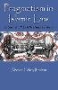 Ahmed Fekry Ibrahim - Pragmatism in Islamic Law: A Social and Intellectual History (Middle East Studies Beyond Dominant Paradigms) - 9780815633945 - V9780815633945