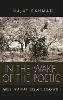 Najat Rahman - In the Wake of the Poetic: Palestinian Artists After Darwish (Contemporary Issues in the Middle East) - 9780815634089 - V9780815634089