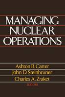 Ashton B. Carter - Managing Nuclear Operations - 9780815713135 - V9780815713135