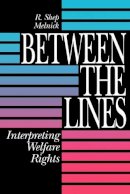 R.Shep Melnick - Between the Lines: Interpreting Welfare Rights - 9780815756637 - V9780815756637