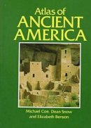 Michael D. Coe - Cultural Atlas of Ancient America - 9780816011995 - KOC0011896