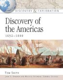 Tom Smith - Discovery of the Americas (Discovery & Exploration) - 9780816052622 - V9780816052622