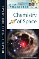 David E. Newton - Chemistry of Space (Facts on File Science Dictionary) - 9780816052745 - V9780816052745