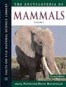 David Macdonald (Ed.) - The Encyclopedia of Mammals (Facts on File Natural Science Library)(3 Volume Set) - 9780816064946 - V9780816064946