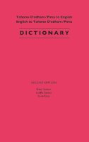 Saxton, Dean, Saxton, Lucille, Enos, Susie - Tohono O'odham/Pima to English, English to Tohono O'odham/Pima Dictionary - 9780816519422 - V9780816519422