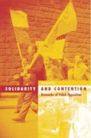 Maryjane Osa - Solidarity And Contention: Networks Of Polish Opposition - 9780816638741 - V9780816638741