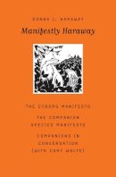 Donna J. Haraway - Manifestly Haraway - 9780816650477 - V9780816650477