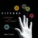 Tom Tyler - CIFERAE: A Bestiary in Five Fingers - 9780816665440 - V9780816665440