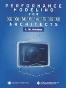 Krishna - Performance Modeling for Computer Architects - 9780818670947 - V9780818670947