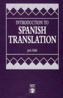 Jack Child - Introduction to Spanish Translation - 9780819185891 - V9780819185891