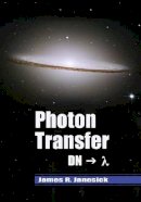 James R. Janesick - Photon Transfer - 9780819467225 - V9780819467225