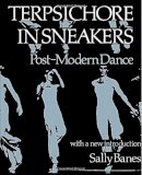 Sally Banes - Terpsichore in Sneakers - 9780819561602 - V9780819561602