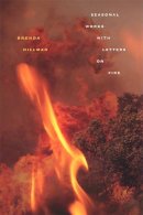 Brenda Hillman - Seasonal Works with Letters on Fire - 9780819575227 - V9780819575227