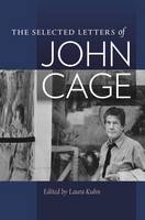 John Cage - The Selected Letters of John Cage - 9780819575913 - V9780819575913